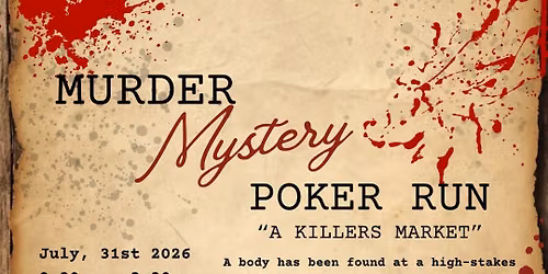 A Killers Market - A Murder Mystery Poker Run