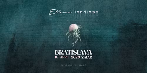 ETTERNA \u2022 LANDLESS - BRATISLAVA | \u017dAL\u00c1R