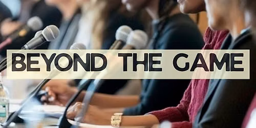 Beyond The Game - Sport Networking Panel