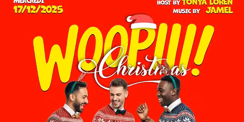 Woopiii Christmas avec Frenchy Queer Crew et The Famous Club