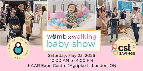 LONDON Womb to Walking Baby Show - SPRING 2026
