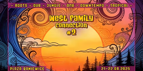 West Family Connection #2 - Sound System Weekender