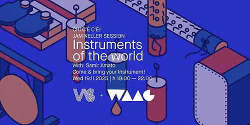 CHI C\u2019\u00c8 C\u2019\u00c8! Jam Keller session | Instruments of the World