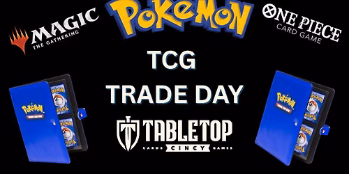 TCG Trade Day!