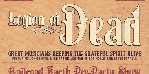 Railroad Earth Pre-Party Show: Legion of Dead