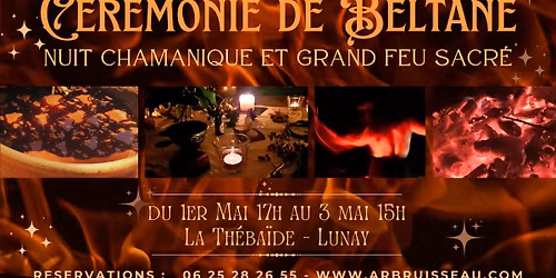 C\u00e9l\u00e9bration de BELTANE : La Nuit de Feu \u2013 \u00e0 la Th\u00e9ba\u00efde