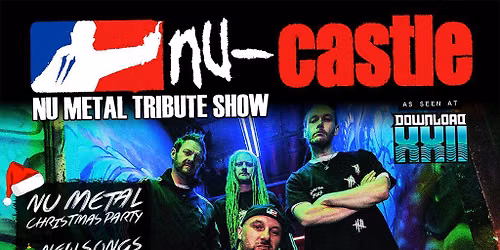 Nu-castle - Nu Metal Tribute Show (Newcastle - Anarchy Brew)