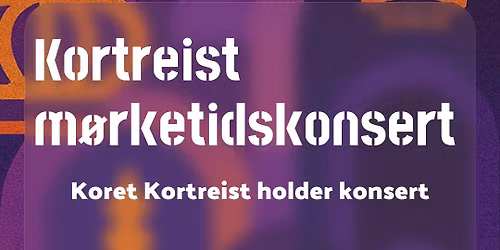 Kortreist m\u00f8rketidskonsert