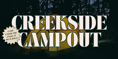 Creekside Campout