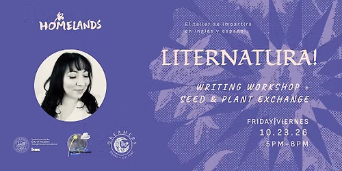 LiterNatura! A Writing Workshop and Seed Exchange