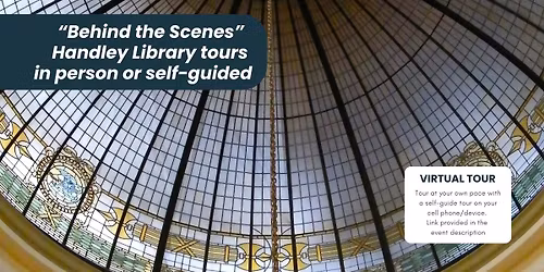 Handley Library Tour - Behind the Scenes