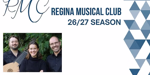 Regina Musical Club Presents M\u00e9nestrel