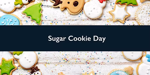 Sugar Cookie Day