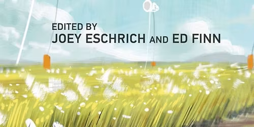 ASU Book Group: \u2018Climate Imagination\u2019 edited by Joey Eschrich and Ed Finn