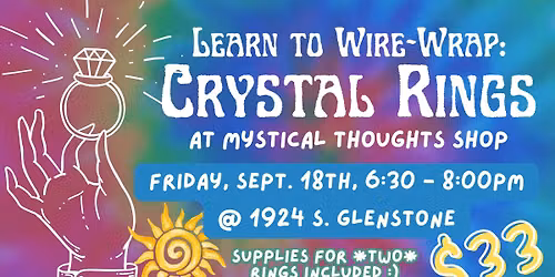 Wire Wrapping Workshop: Crystal Rings