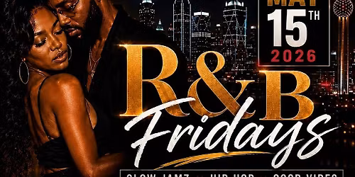 R&B Fridays