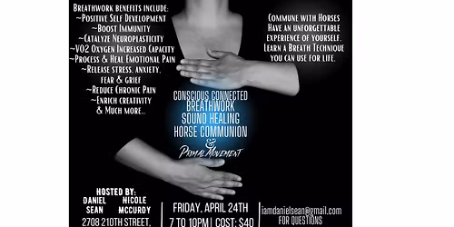 Breathwork, Sound Healing, Primal Movement and Horse Communion