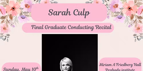 Sarah\u2019s Final DMA Conducting Recital