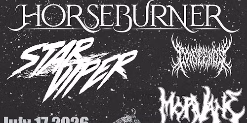 HORSEBURNER, STAR VIPER, MORVANE, LOOSE ENDS, THE STRIFE