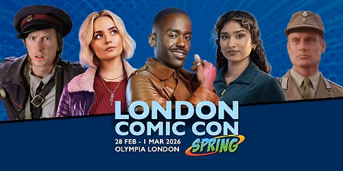 London Comic Con Spring 2026