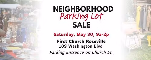 Neighborhood Parking Lot Sale