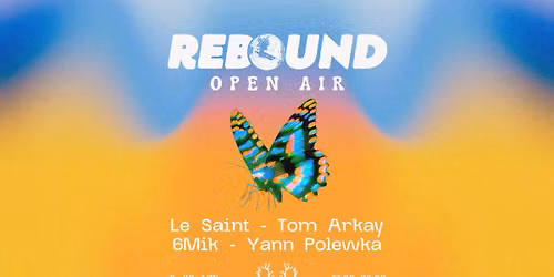 REBOUND OPEN AIR \u2726 Au Parc Des Bois