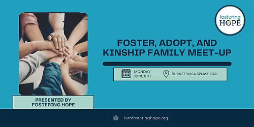 Burnet: Foster, Adopt, and Kinship Family Meet-Up