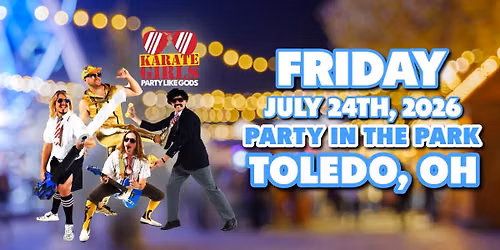 Party in the Park - Toledo, OH