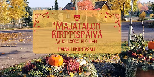 Majatalon kirppisp\u00e4iv\u00e4 la 15.11.2025 klo 11\u201314