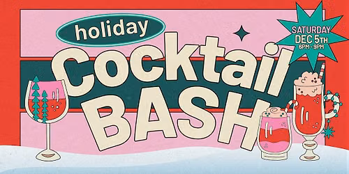 Holiday Cocktail Bash