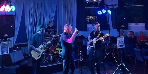 Tidal waves @ Tory Club, Hexham
