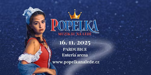 Popelka \u269c\ufe0f Kouzeln\u00fd muzik\u00e1l na led\u011b v PARDUBIC\u00cdCH
