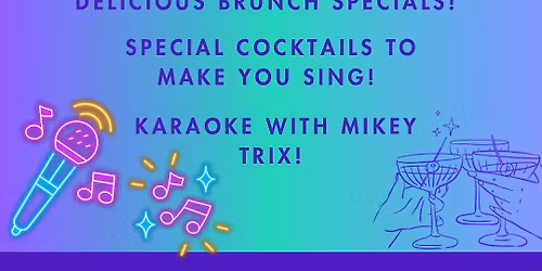 Karaoke Brunch! Round 2!