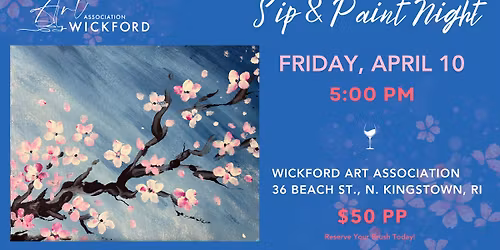 Sip & Paint Night - Wickford Art Association