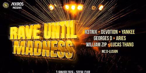 RAVE UNTIL MADNESS by Akkros | SOCIAL CLUB (57)