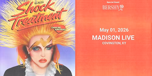 Caroline Kingsbury: Shock Treatment Tour