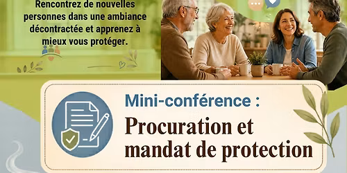 Caf\u00e9-Partage: Parlons, Procuration et Mandat de Protection