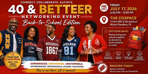40 & Better Networking Event: Back-to-School Edition