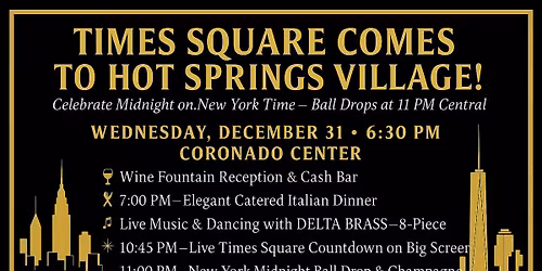 Times Square Comes To Hot Springs Village for New Year's!