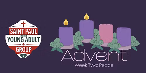 Advent Holy Hour - St. Paul's Young Adult Group