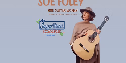 Sue Foley "One Guitar Woman" Live! at Texas Music