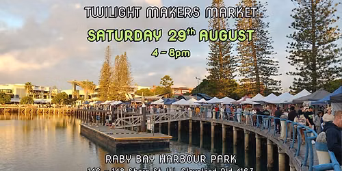 Twilight Makers Market - 29th August 2026