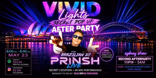 VIVID LIGHTS SYDNEY POP UP AFTER PARTIES TICKET FT DJ PRINSH - SAT MAY 23