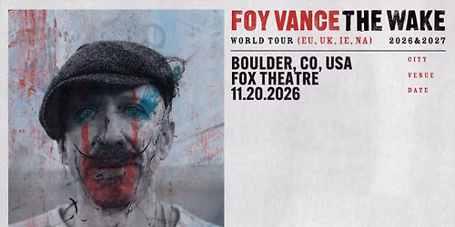 Foy Vance: The Wake World Tour