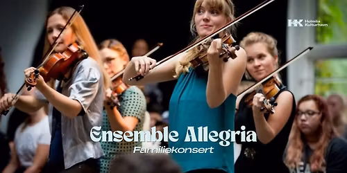 Familiekonserter med Ensemble Allegria