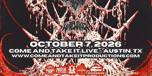 To the Grave, Crown Magnetar, Face Yourself, Squelching and HateWaker at Come and Take It Live!
