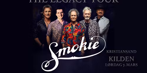 Smokie \u2013 The Legacy Tour \/\/ Kilden \u2013 F\u00e5 billetter!