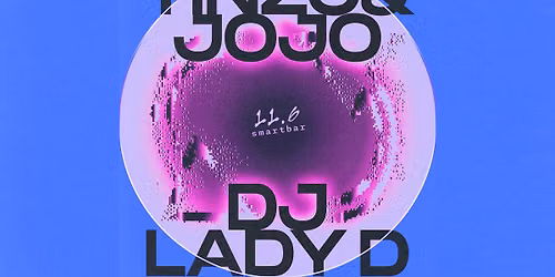Tinzo & Jojo * DJ Lady D