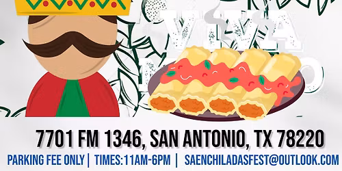 S.A. Enchiladas Festival "2026"