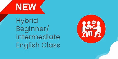 SPRING 2026 Hybrid Beginner\/ Intermediate English Class, Okotoks